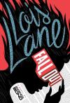 "Lois Lane: Fallout"