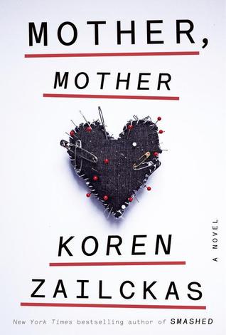 Kate's Review: “Mother, Mother” – The Library Ladies